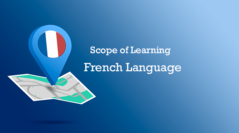 the-scope-of-learning-french-in-india-i-pro-edu-nashik