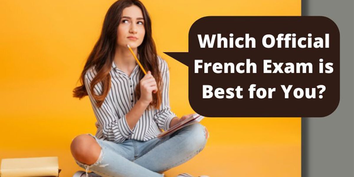 Which official French exam is best for you? IPro Edu, Pune