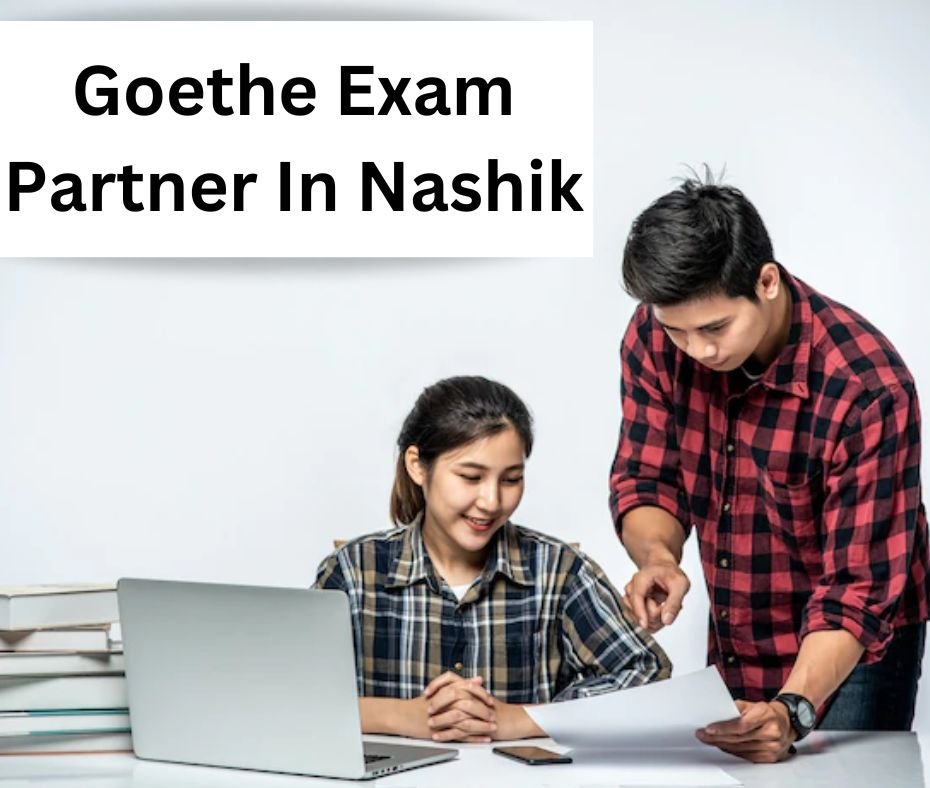 Goethe Exam Partner In Nashik Goethe Exam Partner In Nashik