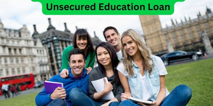 Securing Your Dream Education Abroad A Guide to Obtaining an Unsecured Education Loan Securing Your Dream Education Abroad: A Guide to Obtaining an Unsecured Education Loan