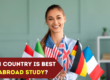 Best Country for Studying Abroad